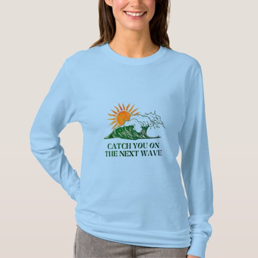 Tot ziens Op De Volgende Golf LongSleeve T-shirt (Voorkant)