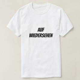Tot ziens | Vaarwel T-shirt