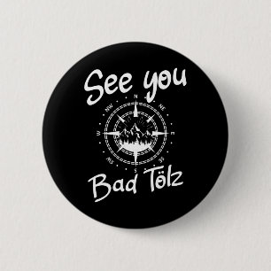Tot ziens Wandelen Bad Tölz Duitsland Vakantie Ski Ronde Button 5,7 Cm