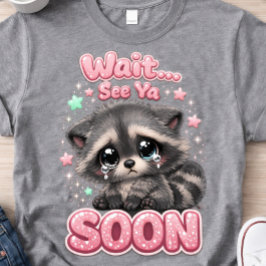 Tot Ziens Wasbeer Grappige Cute Wasbeer T-shirt