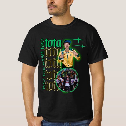 Tota Mc Funny Meme - "Jij de Bash Bro" Mafiathon3 T-shirt (Voorkant)