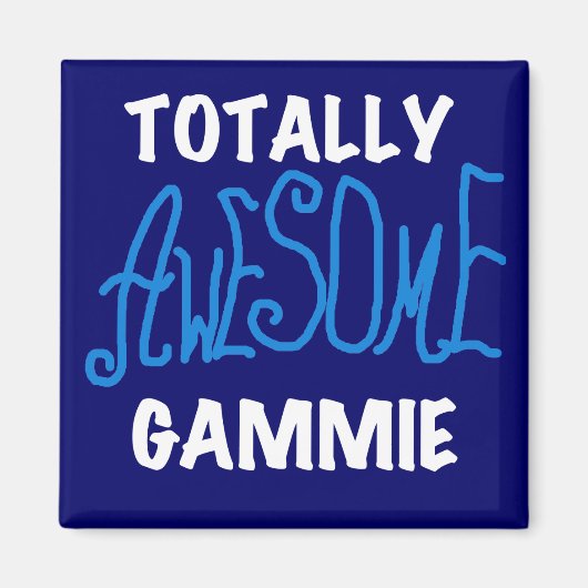 Totaal Blauwe T-shirts Geweldige Gammie en Giften Magneet (Voorkant)