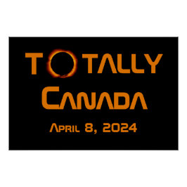 Totaal Canada 2024 Zonsverduistering Perfect Poster