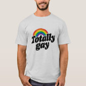 TOTAAL GAY RAINBOW - WITTE -.png T-shirt (Voorkant)