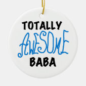 Totaal Geweldige Baba Tshirts en geschenken Keramisch Ornament (Voorkant)