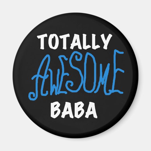 Totaal Geweldige Baba Tshirts en geschenken Magneet (Voorkant)