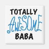 Totaal Geweldige Baba Tshirts en geschenken Magneet (Voorkant)