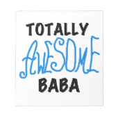 Totaal Geweldige Baba Tshirts en geschenken Notitieblok (Voorkant)