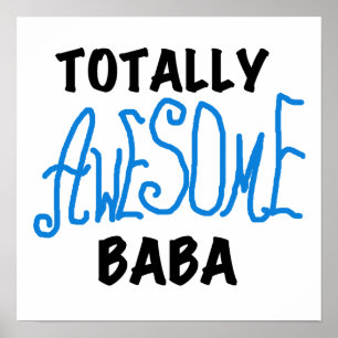 Totaal Geweldige Baba Tshirts en geschenken Poster