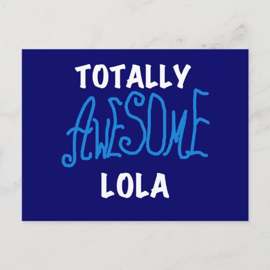Totaal Geweldige Lola Blue Tshirts en geschenken Briefkaart (Voorkant)