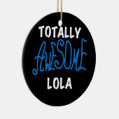 Totaal Geweldige Lola Blue Tshirts en geschenken Keramisch Ornament (Rechts)