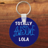 Totaal Geweldige Lola Blue Tshirts en geschenken Sleutelhanger (Voorkant)