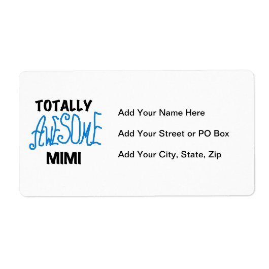 Totaal Geweldige Mimi Blauwe T-shirts en Giften Etiket (Voorkant)