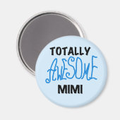 Totaal Geweldige Mimi Blauwe T-shirts en Giften Magneet (Voorkant / Achterkant)