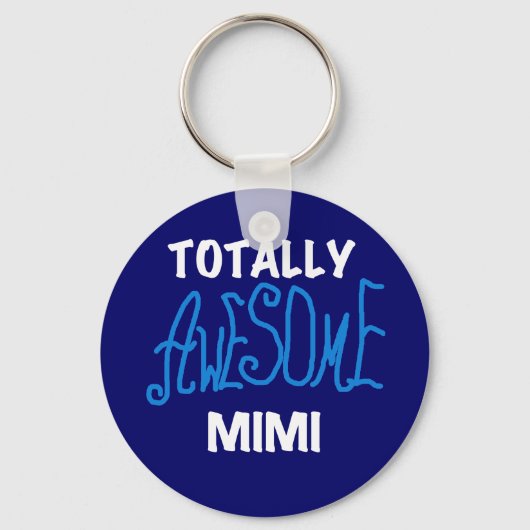 Totaal Geweldige Mimi Blauwe T-shirts en Giften Sleutelhanger (Voorkant)