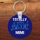 Totaal Geweldige Mimi Blauwe T-shirts en Giften Sleutelhanger (Voorkant)