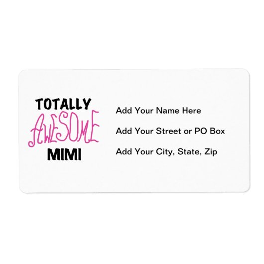 Totaal Geweldige Mimi Roze T-shirts en Giften Etiket (Voorkant)