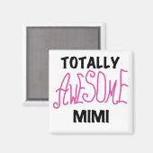 Totaal Geweldige Mimi Roze T-shirts en Giften Magneet (Voorkant / Achterkant)