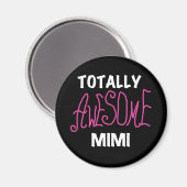 Totaal Geweldige Mimi Roze T-shirts en Giften Magneet (Voorkant / Achterkant)