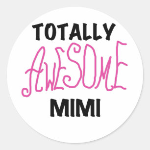 Totaal Geweldige Mimi Roze T-shirts en Giften Ronde Sticker