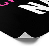 Totaal Geweldige Nana Pink T-shirts en Giften Poster (Hoek)