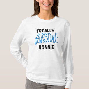 Totaal Geweldige Nonnie Blue Tekst Tshirts en gesc