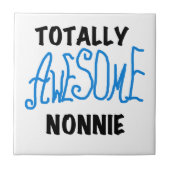 Totaal Geweldige Nonnie Blue Tekst Tshirts en gesc Tegeltje (Voorkant)