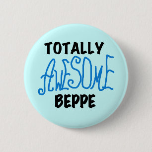 Totaal Geweldige T-shirts Beppe en Giften Ronde Button 5,7 Cm