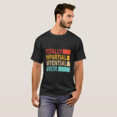 Totaal impliciete potentiële jurylid t-shirt (Voorkant volledig)