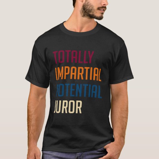 Totaal impliciete potentiële jurylid t-shirt (Voorkant)