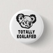 Totaal Koalafied Koala Ronde Button 3,2 Cm (Voorkant)