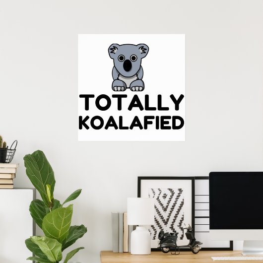 Totaal Koalafied Poster (Thuiskantoor)