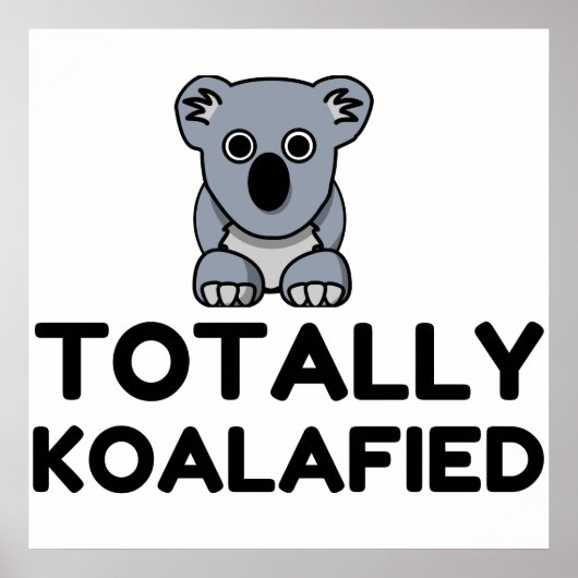 Totaal Koalafied Poster (Voorkant)