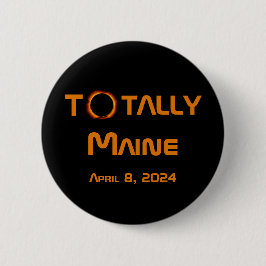 Totaal Maine 2024 Zonsverduistering Ronde Button 5,7 Cm