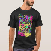 Totaal Rad 80s Neon Paint Splash 1980s Partij T-Sh T-shirt (Voorkant)