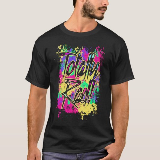 Totaal Rad 80s Neon Paint Splash 1980s Partij T-Sh T-shirt (Voorkant)