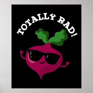Totaal Rad Funny Veggie Radish Pun Dark BG Poster