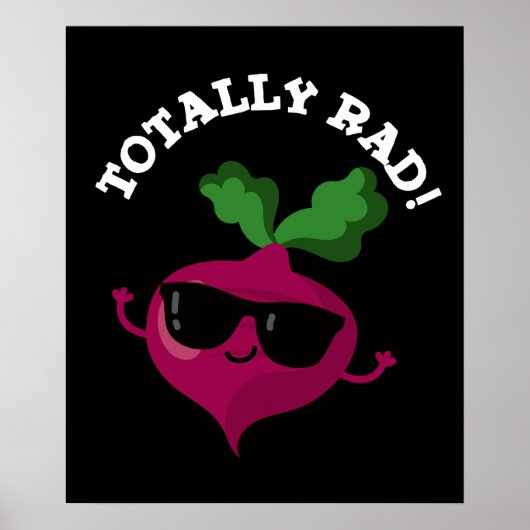Totaal Rad Funny Veggie Radish Pun Dark BG Poster (Voorkant)