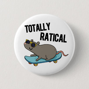 Totaal Ratig Funny Rat Pun Ronde Button 5,7 Cm