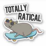 Totaal Ratig Funny Rat Pun Sticker<br><div class="desc">Het Ratical Funny Rat Pun heeft een schattige rat die er echt cool uitziet in zijn zonnebril terwijl hij op zijn skateboard kruipt. Funny Pun cadeau voor familie en vrienden die van schattige rattenbonen houden.</div>