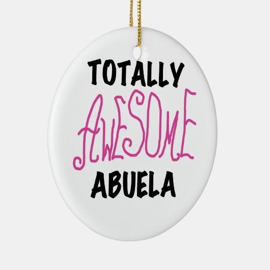 Totaal Roze T-shirts Geweldige Abuela en Giften Keramisch Ornament (Rechts)