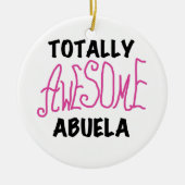 Totaal Roze T-shirts Geweldige Abuela en Giften Keramisch Ornament (Voorkant)