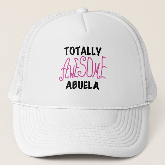Totaal Roze T-shirts Geweldige Abuela en Giften Trucker Pet (Voorkant)