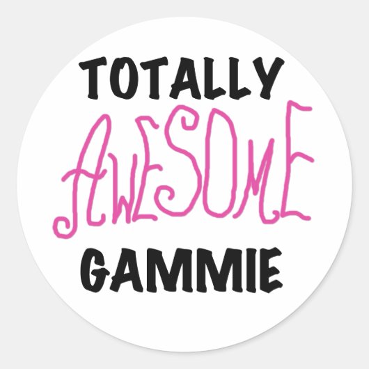 Totaal Roze T-shirts Geweldige Gammie en Giften Ronde Sticker (Voorkant)