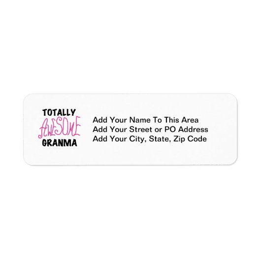 Totaal Roze T-shirts Geweldige Granma en Giften Etiket (Voorkant)