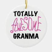 Totaal Roze T-shirts Geweldige Granma en Giften Keramisch Ornament (Voorkant)