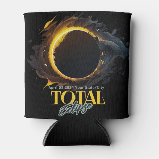 Totaal Solar Eclipse Gift 2024 Uw Stad Staat Blikjeskoeler (Voorkant)