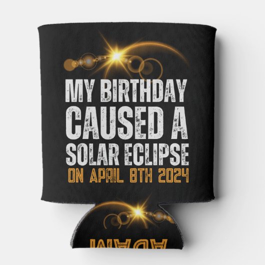 Totaal Solar Eclipse Grappige Verjaardag 4-8-2024  Blikjeskoeler (Achterkant)