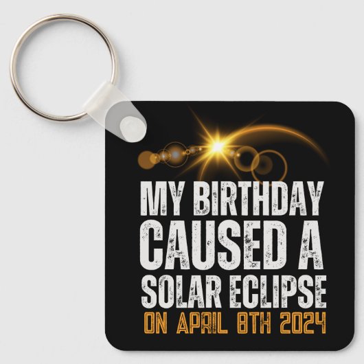 Totaal Solar Eclipse Grappige Verjaardag 4-8-2024 Sleutelhanger (Voorkant)