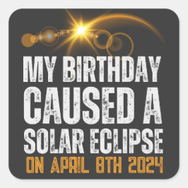 Totaal Solar Eclipse Grappige Verjaardag 4-8-2024  Vierkante Sticker